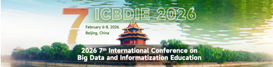 EI 会议推荐 [ACM]2026年大数据应用与信息化教育国